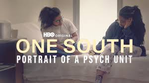 One South: Portrait of a Psych Unit